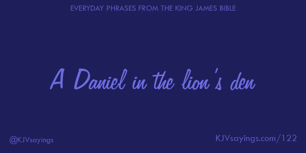 &ldquo;A Daniel in the lion&rsquo;s den&rdquo;