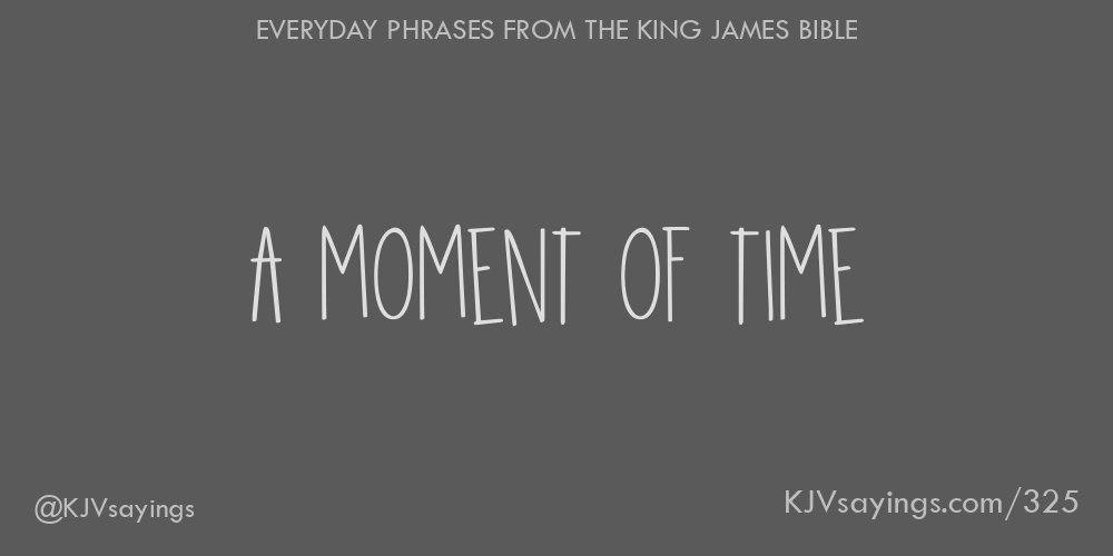 “A moment of time”