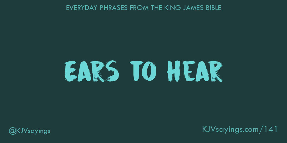 &ldquo;Ears to hear&rdquo;
