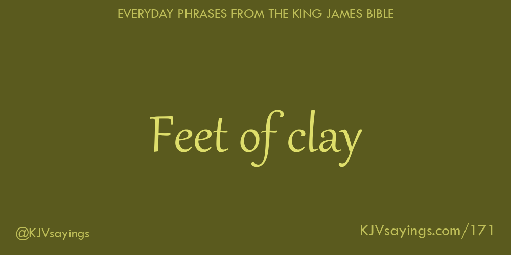 “Feet of clay”