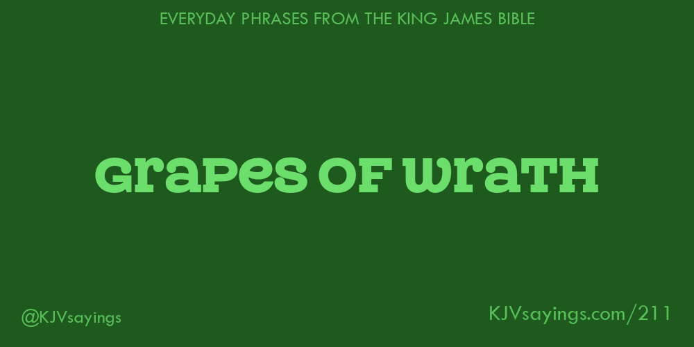 “Grapes of wrath”