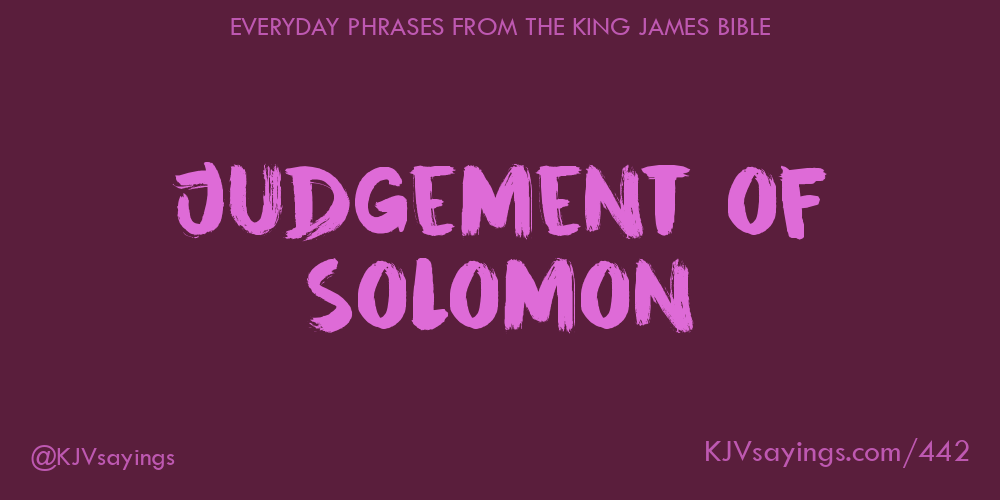 “Judgement of Solomon”