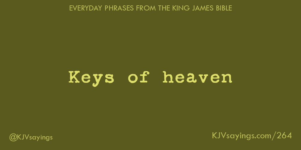 “Keys of heaven”