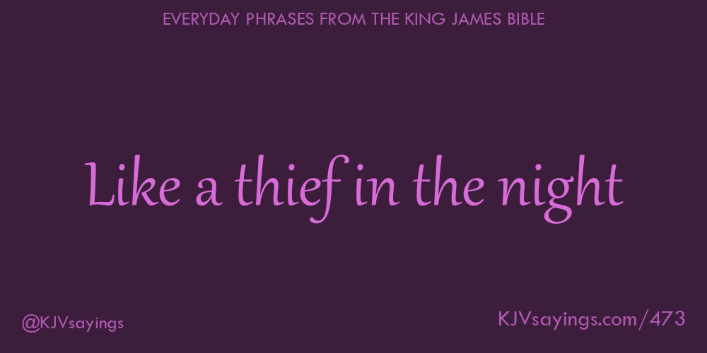 thief in the night scripture thief in the night scripture