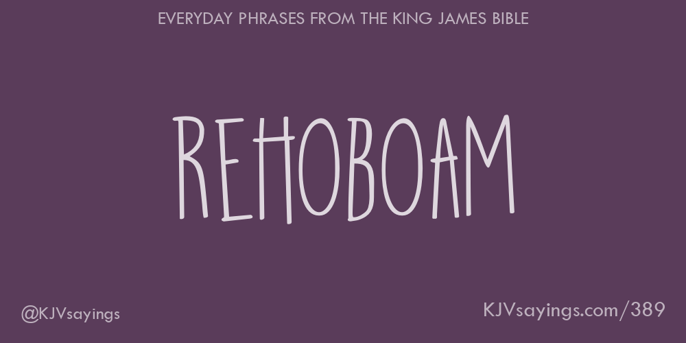 &ldquo;Rehoboam&rdquo;