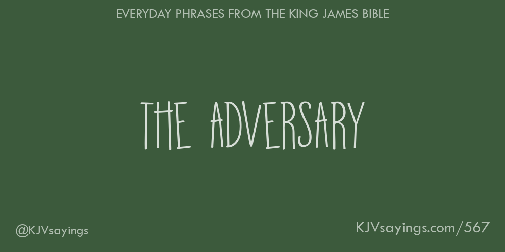 “The adversary”