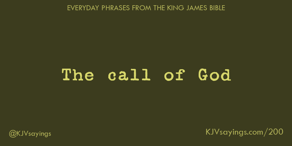 &ldquo;The call of God&rdquo;