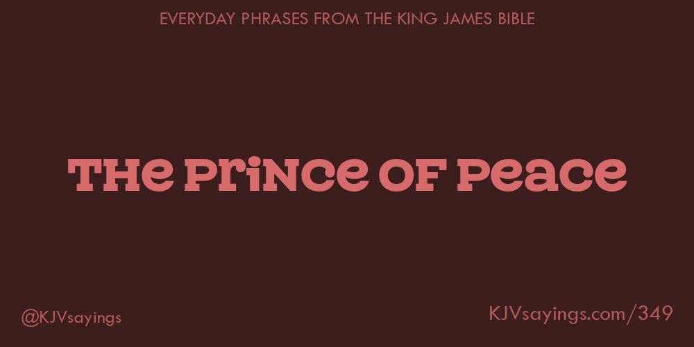 “The Prince of Peace”