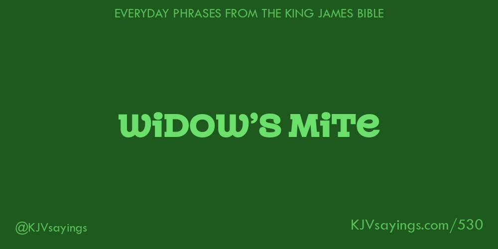 “Widow’s mite”